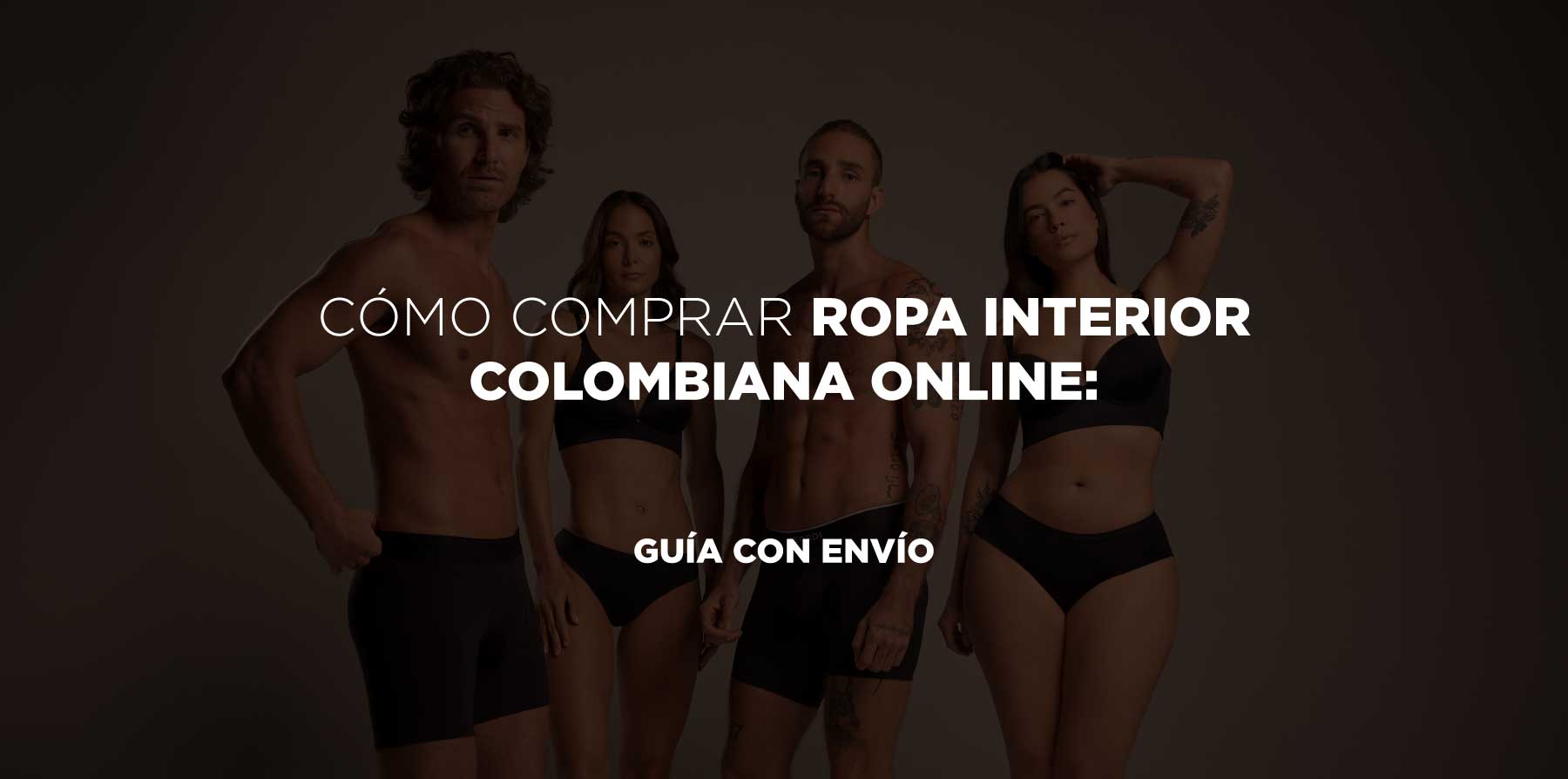 Cómo comprar ropa interior colombiana online: Guía con envío