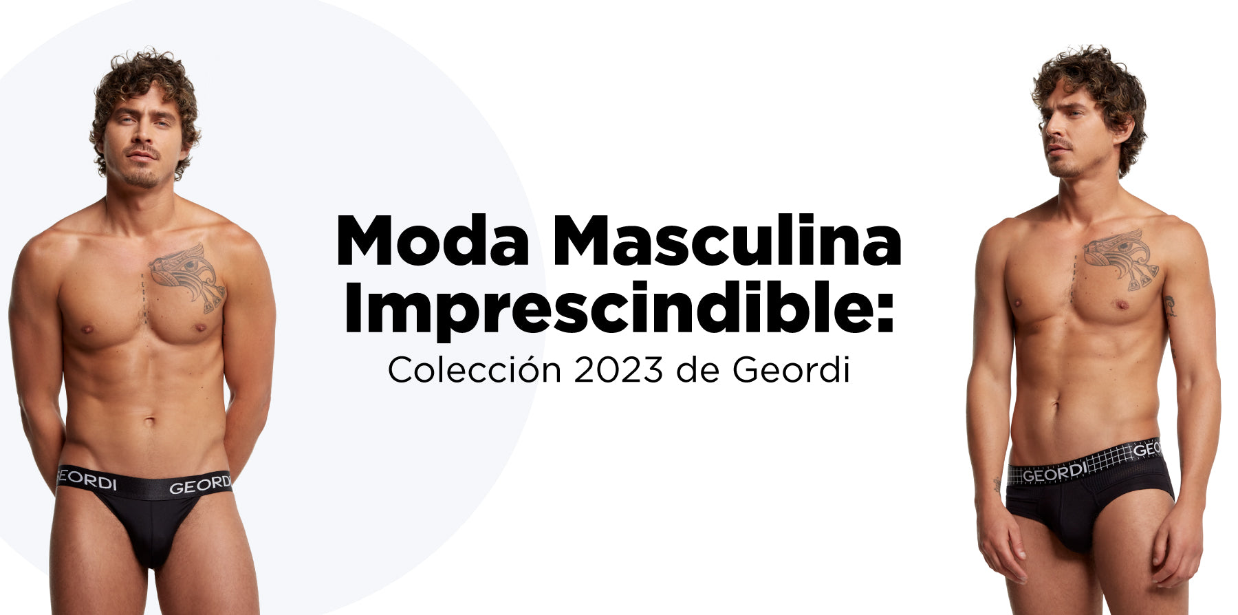 Moda Masculina Imprescindible: Colección 2023 de Geordi